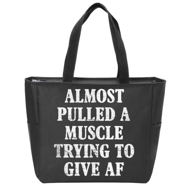 Workout Funny Saying Gym Quote Sarcastic Exercise Fitness Zip Tote Bag