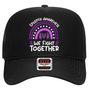 We Fight Together Epilepsy Awareness Epilepsy High Crown Mesh Back Trucker Hat