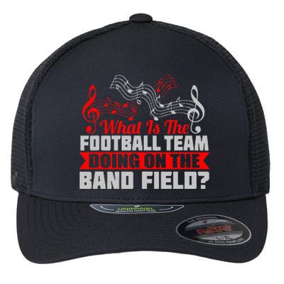 What Football Team On Marching Band Field Funny Gift Flexfit Unipanel Trucker Cap