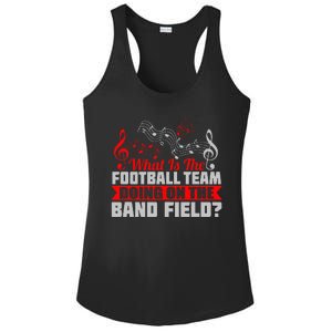 What Football Team On Marching Band Field Funny Gift Ladies PosiCharge Competitor Racerback Tank