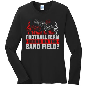 What Football Team On Marching Band Field Funny Gift Ladies Long Sleeve Shirt