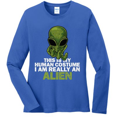 Weird Funny This Is My Human Costume IM Really An Alien Ladies Long Sleeve Shirt