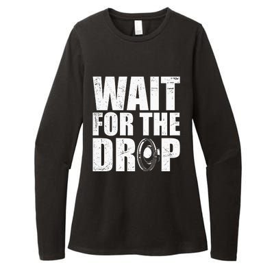 Wait For The Drop I Dubstep Bass Subwoofer Dance Music Womens CVC Long Sleeve Shirt