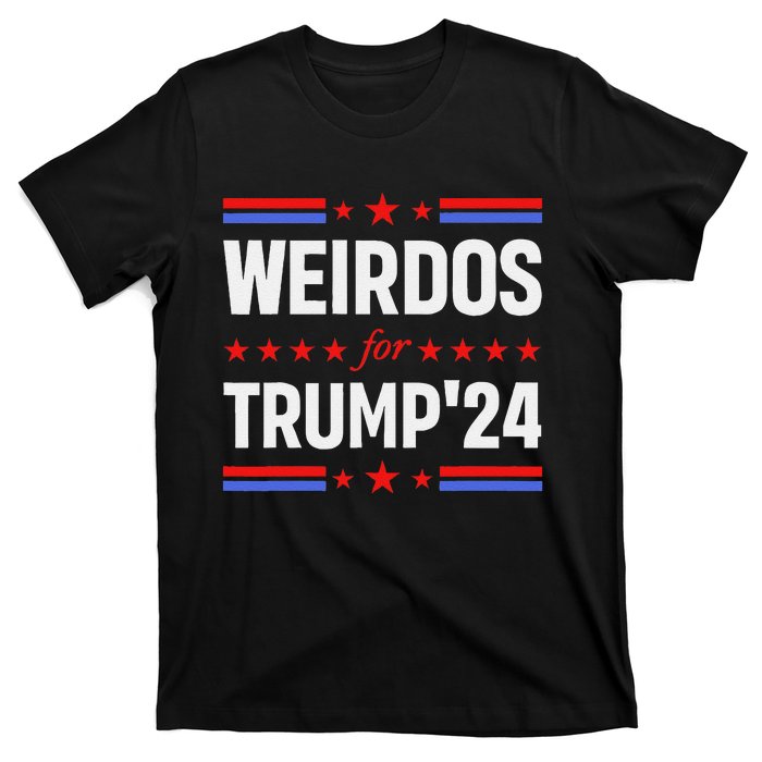 Weirdos For Trump 24 Funny Sarcastic Saying T-Shirt