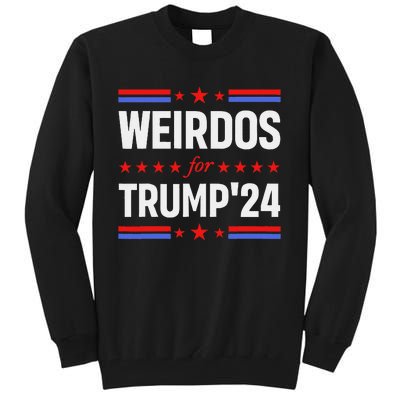 Weirdos For Trump 24 Funny Sarcastic Saying Tall Sweatshirt