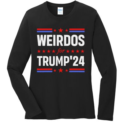 Weirdos For Trump 24 Funny Sarcastic Saying Ladies Long Sleeve Shirt