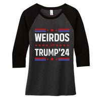 Weirdos For Trump 24 Funny Sarcastic Saying Women's Tri-Blend 3/4-Sleeve Raglan Shirt