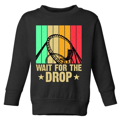 Wait For The Drop Toddler Sweatshirt