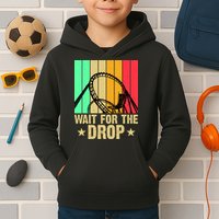Wait For The Drop Kids Hoodie