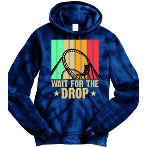 Wait For The Drop Tie Dye Hoodie