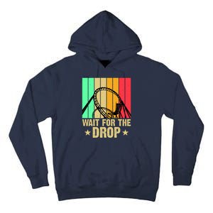 Wait For The Drop Tall Hoodie