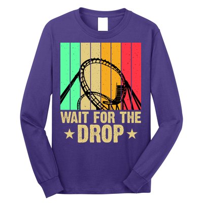 Wait For The Drop Long Sleeve Shirt
