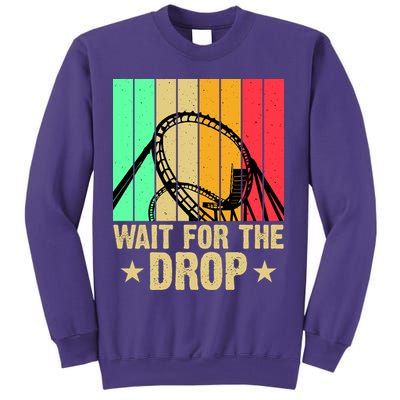 Wait For The Drop Sweatshirt
