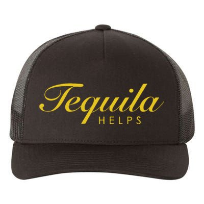 Women Funny Tequila Helps Gift For Tequila Lovers Yupoong Adult 5-Panel Trucker Hat