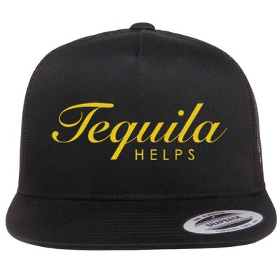 Women Funny Tequila Helps Gift For Tequila Lovers Flat Bill Trucker Hat