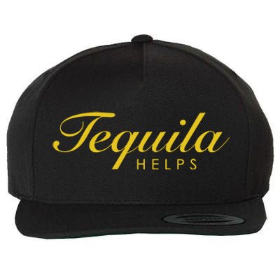 Women Funny Tequila Helps Gift For Tequila Lovers Wool Snapback Cap