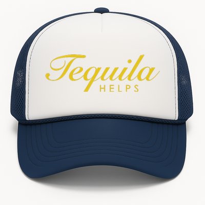 Women Funny Tequila Helps Gift For Tequila Lovers Trucker Hat