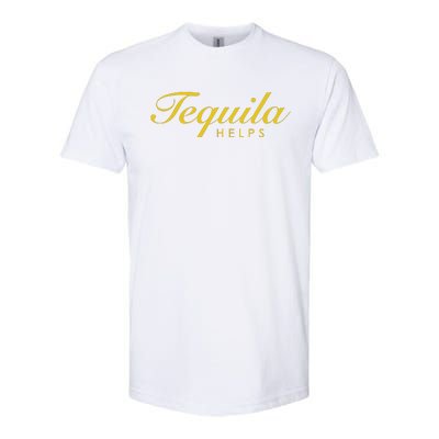 Women Funny Tequila Helps Gift For Tequila Lovers Softstyle CVC T-Shirt