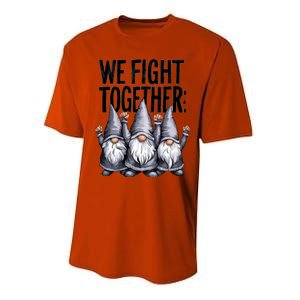 We Fight Together ParkinsonS Disease Awareness Month Gnomie Gift Performance Sprint T-Shirt