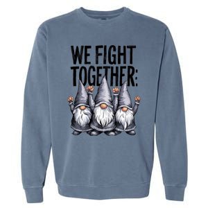 We Fight Together ParkinsonS Disease Awareness Month Gnomie Gift Garment-Dyed Sweatshirt