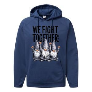 We Fight Together ParkinsonS Disease Awareness Month Gnomie Gift Performance Fleece Hoodie