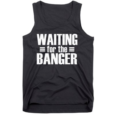 Waiting For The Banger Glitch Tank Top