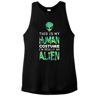 Weird Funny This Is My Human Costume Im Really An Alien Ladies PosiCharge Tri-Blend Wicking Tank