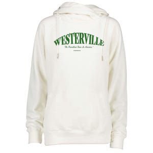 WESTERVILLE Friendliest Town In America Long Sleeve Womens Funnel Neck Pullover Hood