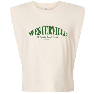 WESTERVILLE Friendliest Town In America Long Sleeve Garment-Dyed Women's Muscle Tee