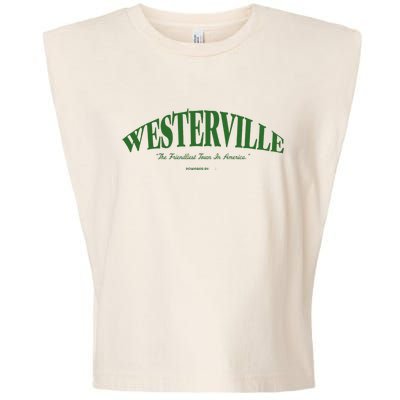 WESTERVILLE Friendliest Town In America Long Sleeve Garment-Dyed Women's Muscle Tee