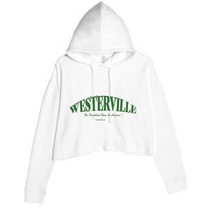 WESTERVILLE Friendliest Town In America Long Sleeve Crop Fleece Hoodie