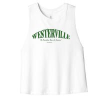 WESTERVILLE Friendliest Town In America Long Sleeve Women's Racerback Cropped Tank