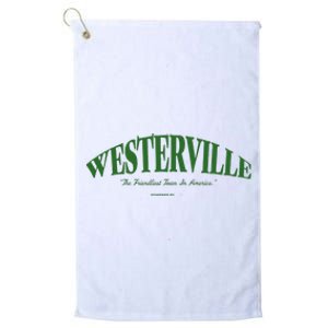 WESTERVILLE Friendliest Town In America Long Sleeve Platinum Collection Golf Towel