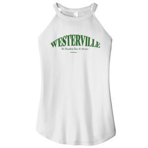 WESTERVILLE Friendliest Town In America Long Sleeve Women's Perfect Tri Rocker Tank