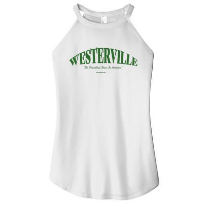 WESTERVILLE Friendliest Town In America Long Sleeve Women's Perfect Tri Rocker Tank