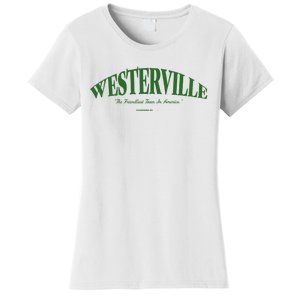 WESTERVILLE Friendliest Town In America Long Sleeve Women's T-Shirt