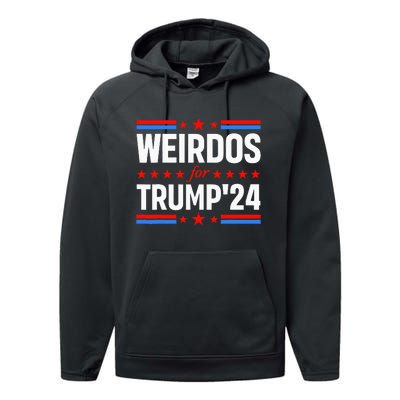 Weirdos For Trump 24 Funny Sarcastic Saying Performance Fleece Hoodie