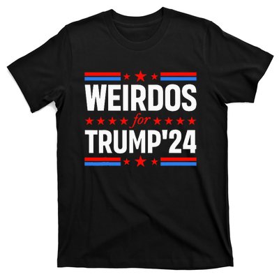 Weirdos For Trump 24 Funny Sarcastic Saying T-Shirt