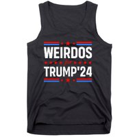 Weirdos For Trump 24 Funny Sarcastic Saying Tank Top