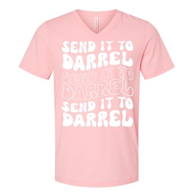 Wo Funny Trendy Drama Send It To Darrell Meme V-Neck V-Neck T-Shirt