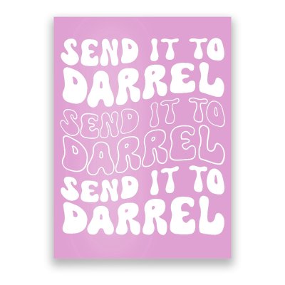 Wo Funny Trendy Drama Send It To Darrell Meme V-Neck Poster