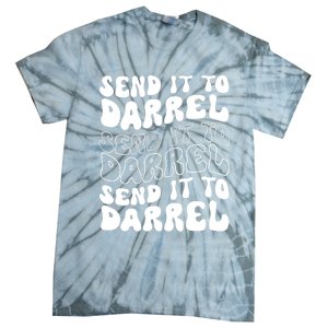 Wo Funny Trendy Drama Send It To Darrell Meme V-Neck Tie-Dye T-Shirt