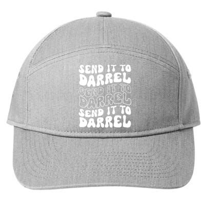 Wo Funny Trendy Drama Send It To Darrell Meme V-Neck 7-Panel Snapback Hat