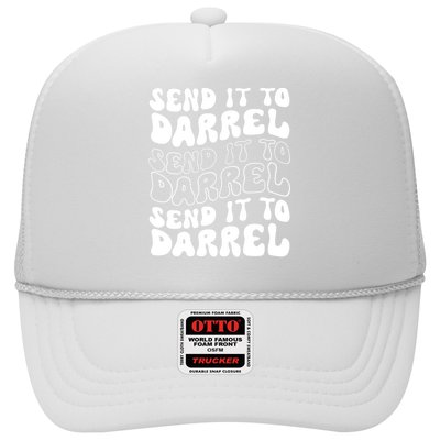 Wo Funny Trendy Drama Send It To Darrell Meme V-Neck Trucker Hat