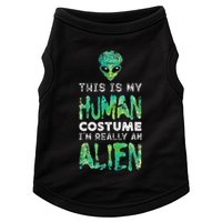 Weird Funny This Is My Human Costume Im Really An Alien Doggie Tank
