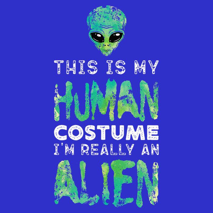 Weird Funny This Is My Human Costume Im Really An Alien Visor