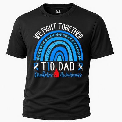 We Fight Together T1D Dad Diabetes Awareness Blue Rainbow Cooling Performance Crew T-Shirt