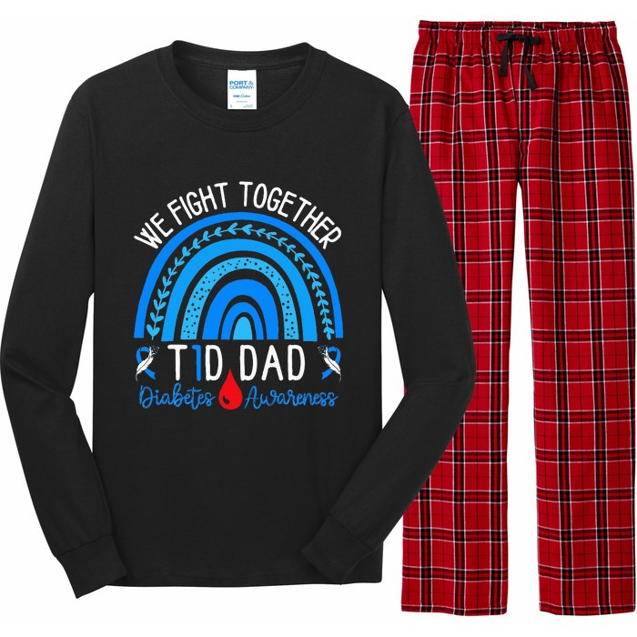 We Fight Together T1D Dad Diabetes Awareness Blue Rainbow Long Sleeve Pajama Set