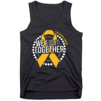 We Fight Together Childhood Cancer Awareness Family Matching Tank Top