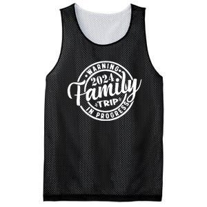 Warning Family Trip In Progress 2024 Family Trip Matching Mesh Reversible Basketball Jersey Tank